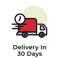 30 Days Delivery